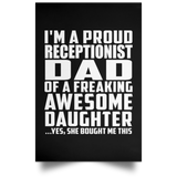 Proud Receptionist Dad Of Awesome Daughter - Poster Portrait