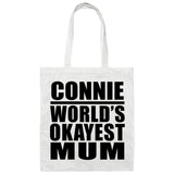 Connie World's Okayest Mum - Tote Bag White
