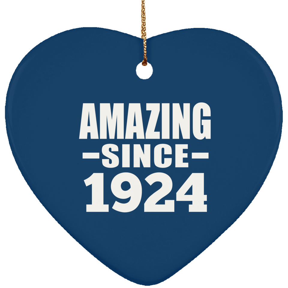 100th Birthday Amazing Since 1924 - Heart Ornament