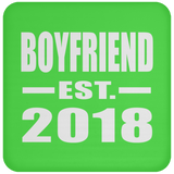 Boyfriend Established EST. 2018 - Drink Coaster