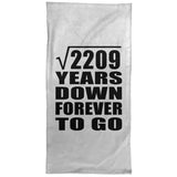 47th Anniversary Square Root of 2209 Years Down Forever To Go - Hand Towel