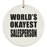 World's Okayest Salesperson - Circle Ornament