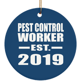 Pest Control Worker Established EST. 2019 - Circle Ornament