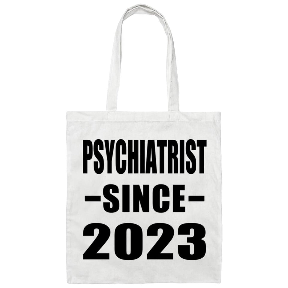 Psychiatrist Since 2023 - Tote Bag White