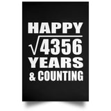 Happy 66th Anniversary Square Root of 4356 Years & Counting - Poster Portrait