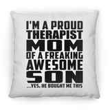 Proud Therapist Mom Of Awesome Son - Throw Pillow