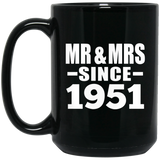 73rd Anniversary Mr & Mrs Since 1951 - 15 Oz Coffee Mug Black