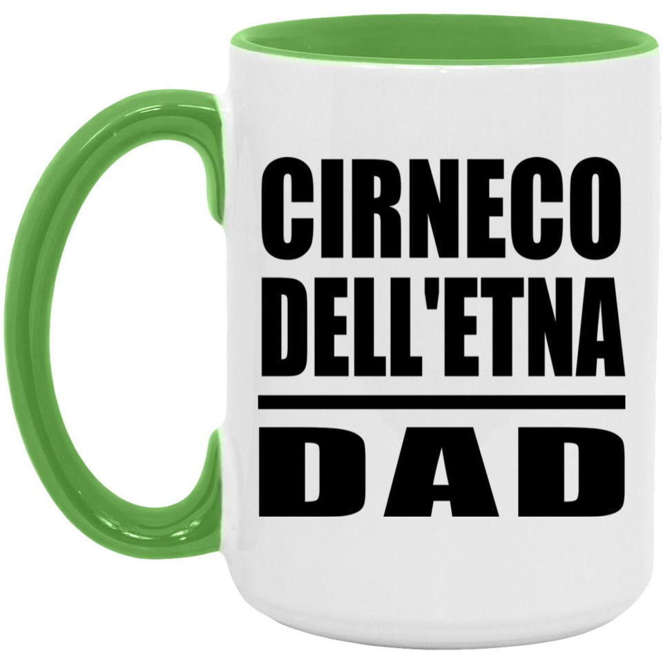 Cirneco Dell'etna Dad - 15oz Accent Mug Green