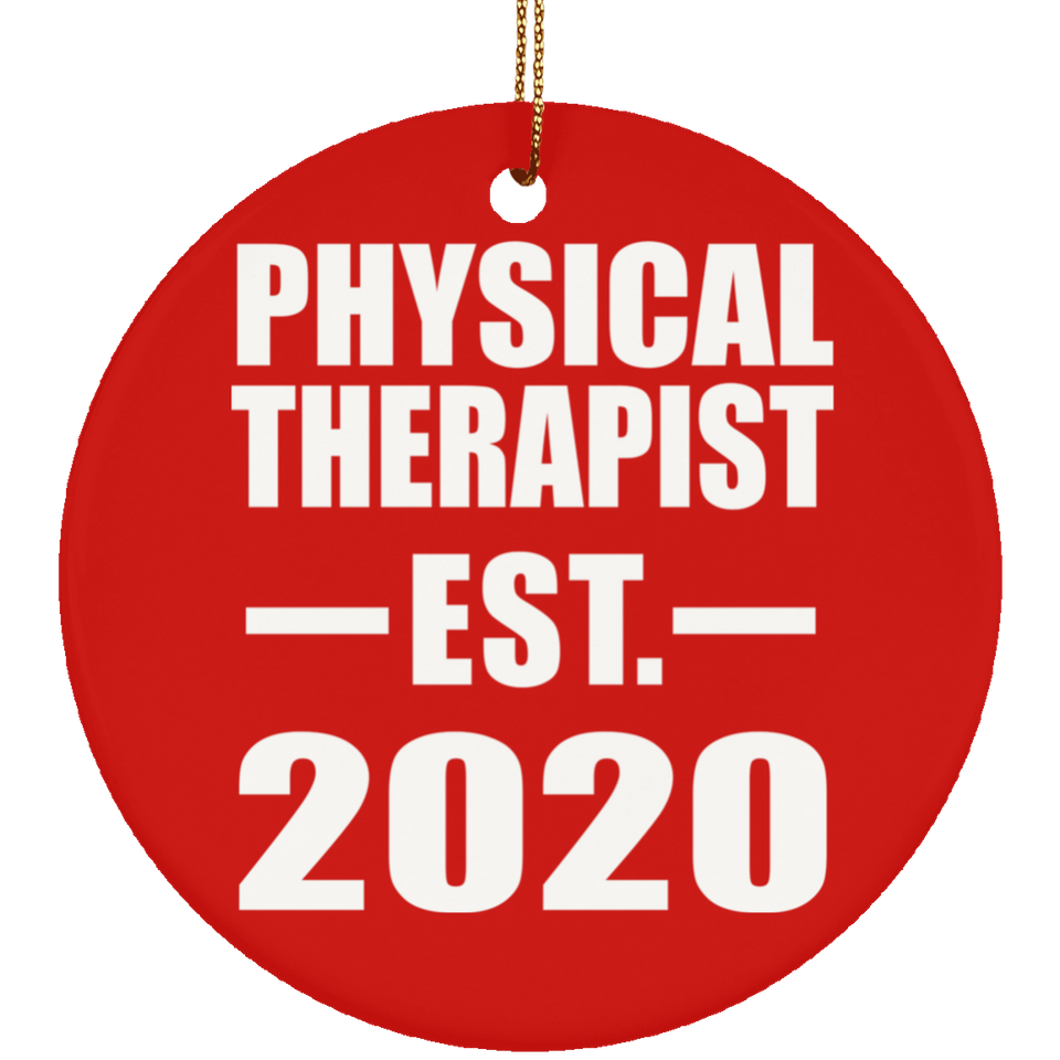 Physical Therapist Established EST. 2020 - Circle Ornament