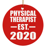 Physical Therapist Established EST. 2020 - Circle Ornament
