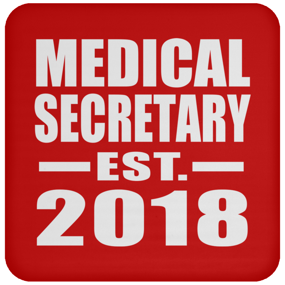 Medical Secretary Established EST. 2018 - Drink Coaster
