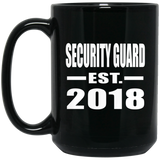 Security Guard Established EST. 2018 - 15 Oz Coffee Mug Black