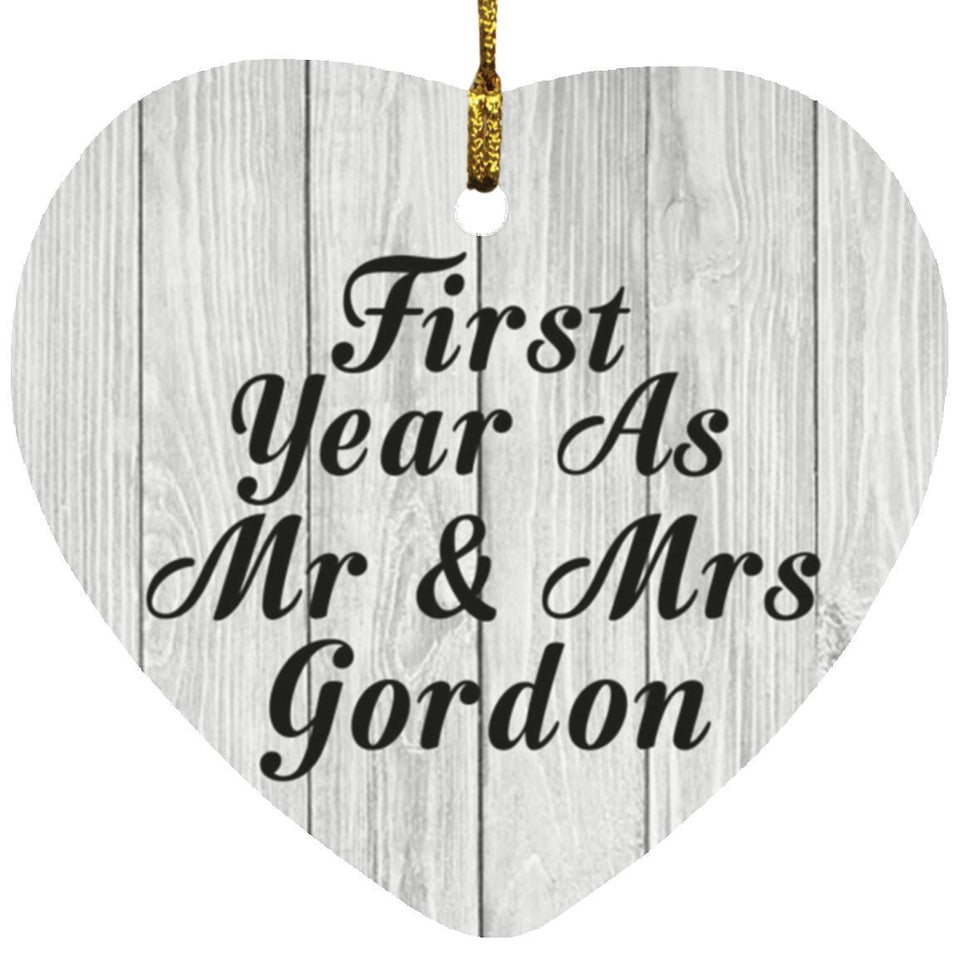 First Year As Mr & Mrs Gordon - Heart Ornament F