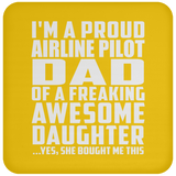 Proud Airline Pilot Dad Of Awesome Daughter - Drink Coaster