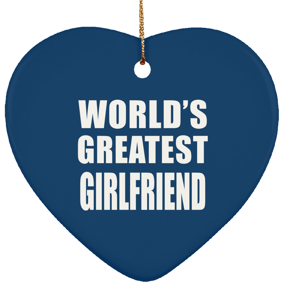 World's Greatest Girlfriend - Heart Ornament