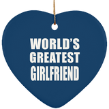 World's Greatest Girlfriend - Heart Ornament