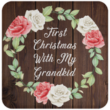 First Christmas With My Grandkid - Drink Coaster A