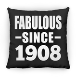 116th Birthday Fabulous Since 1908 - Throw Pillow Black