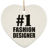 Number One #1 Fashion Designer - Heart Ornament