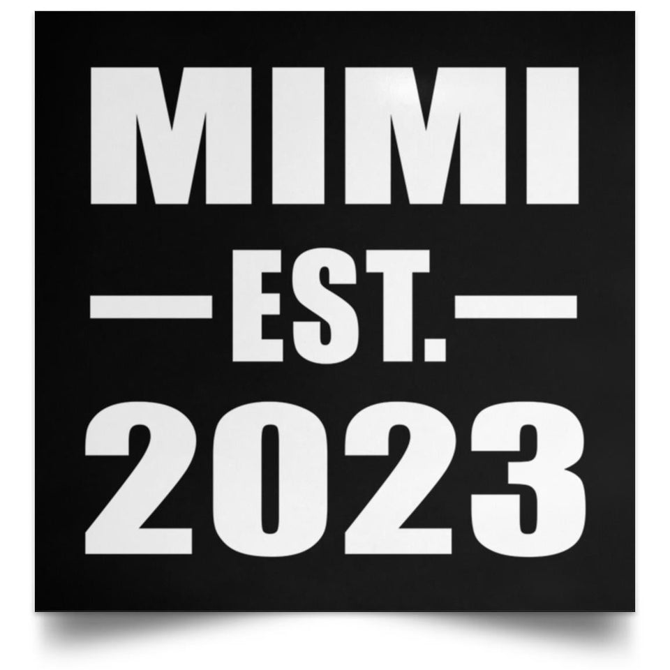Mimi Established EST. 2023 - Poster Square
