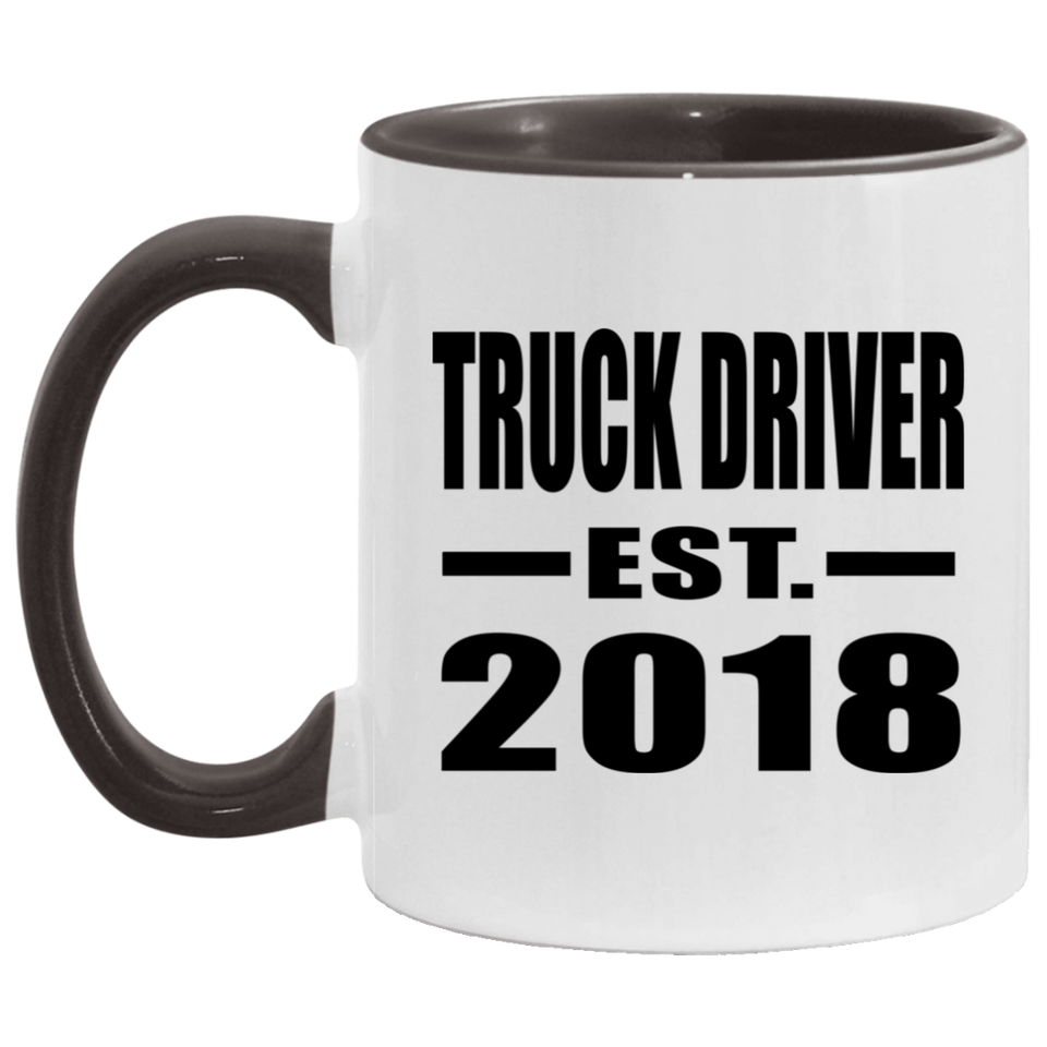 Truck Driver Established EST. 2018 - 11oz Accent Mug Black