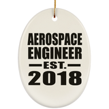 Aerospace Engineer Established EST. 2018 - Oval Ornament