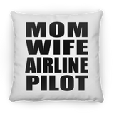 Mom Wife Airline Pilot - Throw Pillow