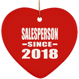 Salesperson Since 2018 - Heart Ornament