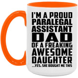 Proud Paralegal Assistant Dad Of Awesome Daughter - 15oz Accent Mug Orange