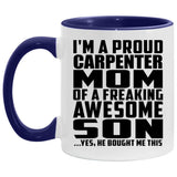 Proud Carpenter Mom Of Awesome Son - 11oz Accent Mug Purple