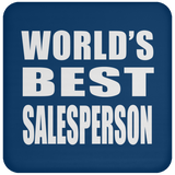 World's Best Salesperson - Drink Coaster