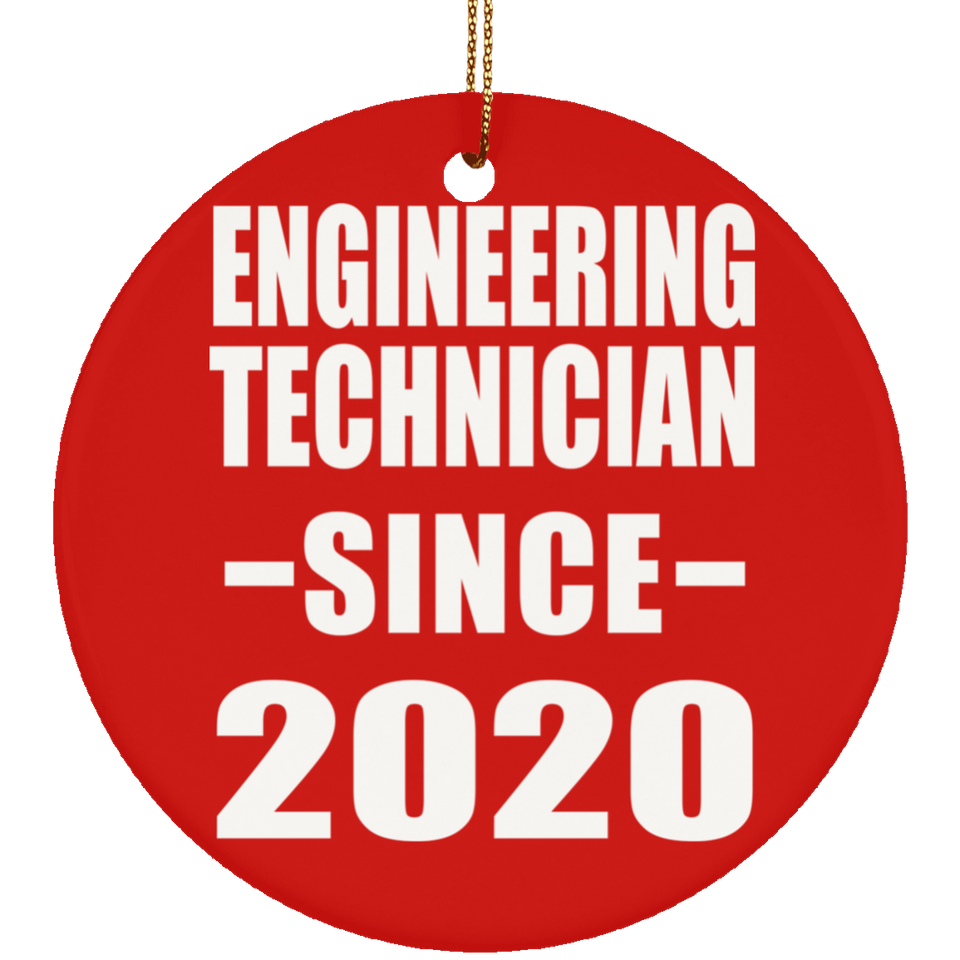 Engineering Technician Since 2020 - Circle Ornament