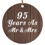 95th Anniversary 95 Years As Mr & Mrs - Circle Ornament D