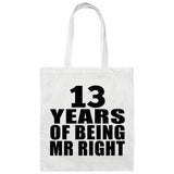 13th Anniversary 13 Years Of Being Mr Right - Tote Bag White