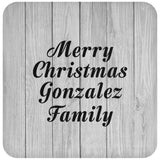 Merry Christmas Gonzalez Family - Drink Coaster F