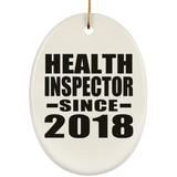 Health Inspector Since 2018 - Oval Ornament