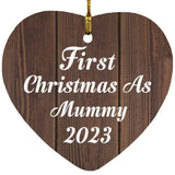 First Christmas As Mummy 2023 - Heart Ornament D