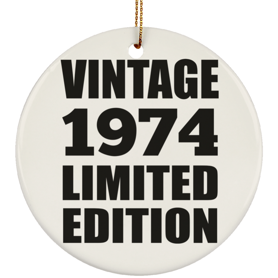 50th Birthday Vintage 1974 Limited Edition - Circle Ornament