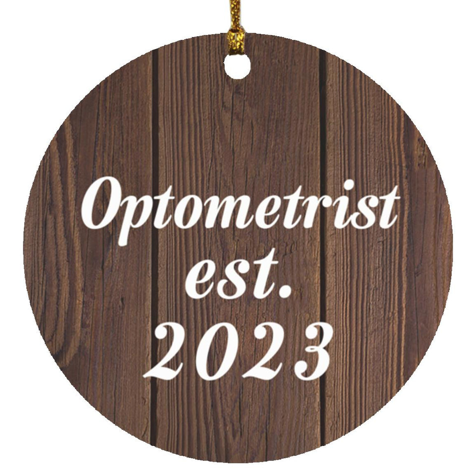 Optometrist Established Est. 2023 - Circle Ornament D