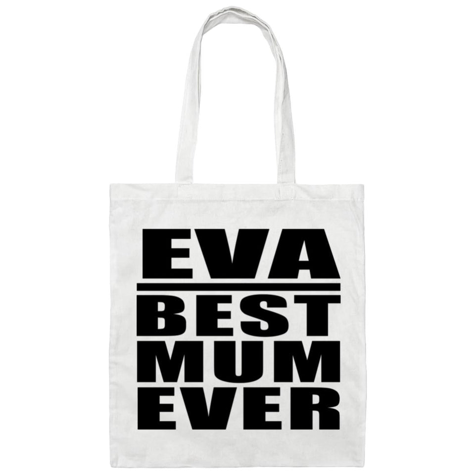 Eva Best Mum Ever - Tote Bag White