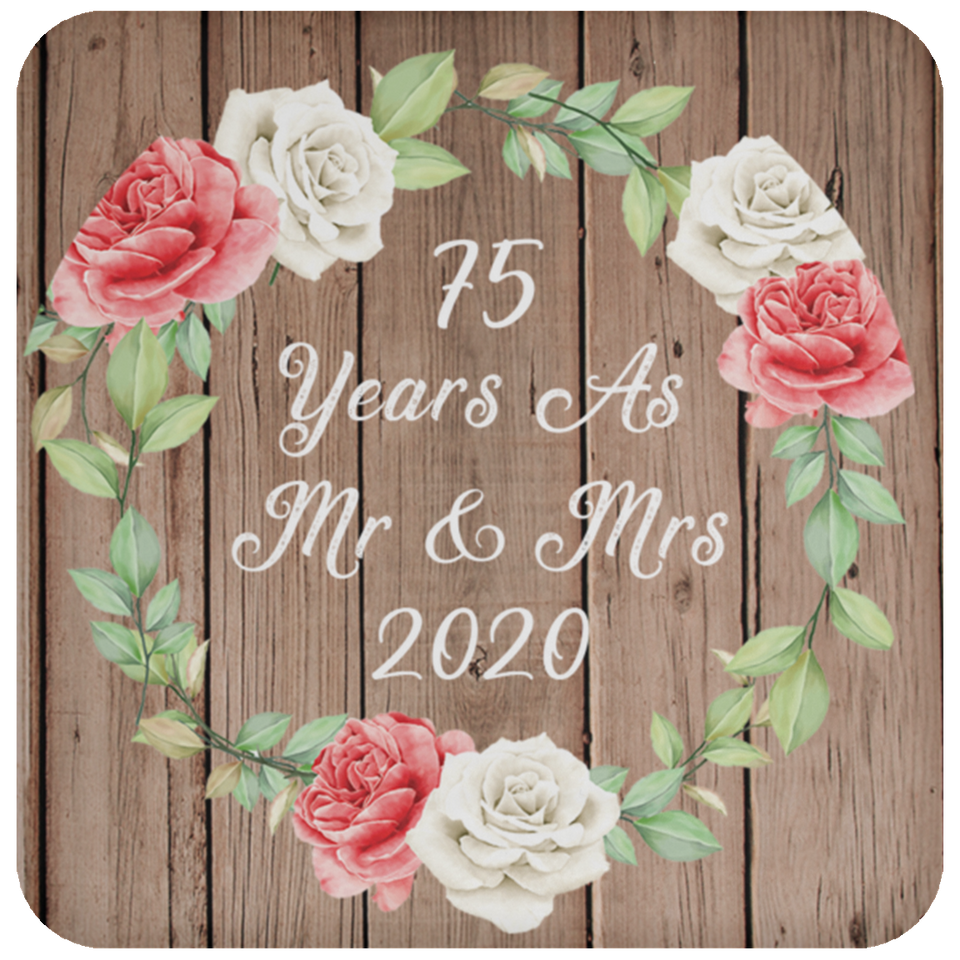 75th Anniversary 75 Years As Mr & Mrs 2020 - Drink Coaster B