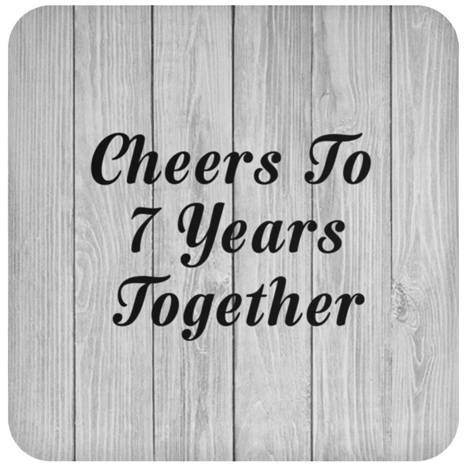 7th Anniversary Cheers To 7 Years Together - Drink Coaster F