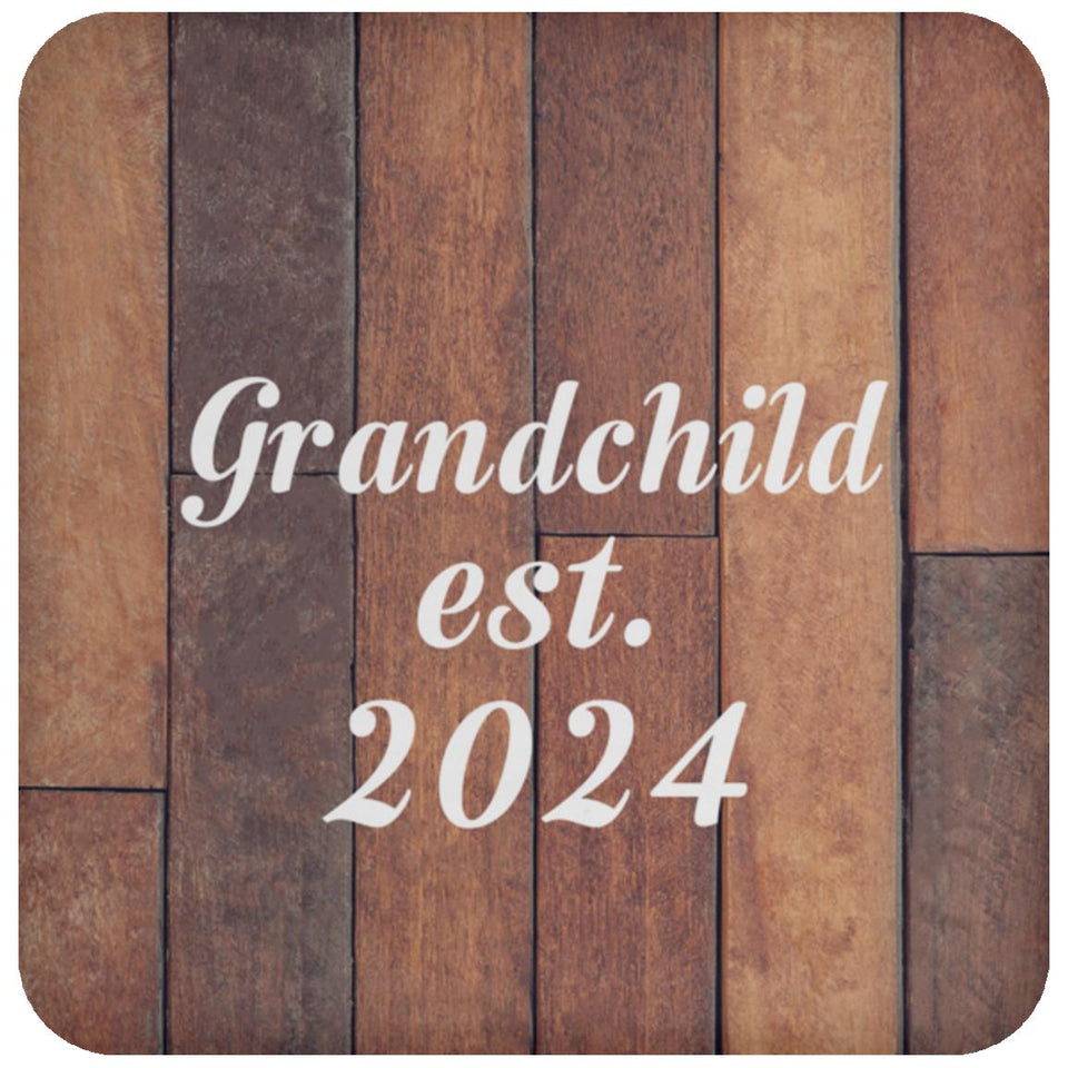 Grandchild Established Est. 2024 - Drink Coaster E