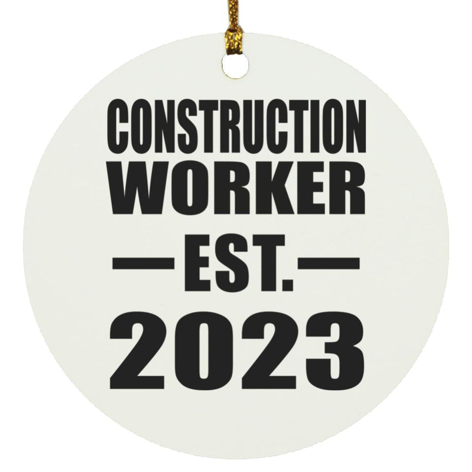 Construction Worker Established EST. 2023 - Circle Ornament