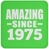 49th Birthday Amazing Since 1975 - Drink Coaster