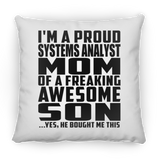 Proud Systems Analyst Mom Of Awesome Son - Throw Pillow