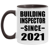 Building Inspector Since 2021 - 11oz Accent Mug Black