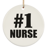 Number One #1 Nurse - Circle Ornament