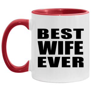Best Wife Ever - 11oz Accent Mug Red
