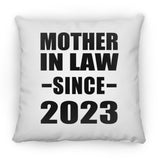 Mother In Law Since 2023 - Throw Pillow